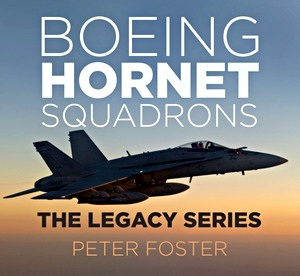 Książka: Boeing Hornet Squadrons: The Legacy Series
