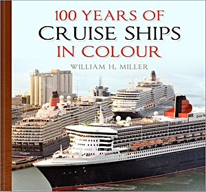 Książka: 100 Years of Cruise Ships in Colour 