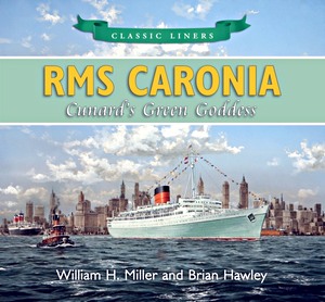 Boek: RMS Caronia - Cunard's Green Goddess