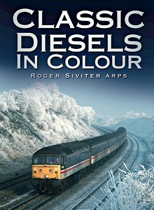Livre : Classic Diesels in Colour