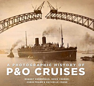 Boek: A Photographic History of P&O Cruises 