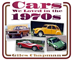 Boek: Cars We Loved in the 1970s