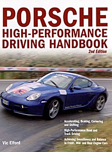Boek: Porsche High-Performance Driving Handbook (2nd Edition) 