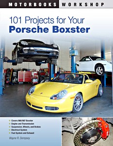 Livre: 101 Projects for Your Porsche Boxster
