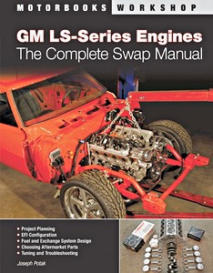 Książka: GM LS-series Engines - The Complete Swap Manual