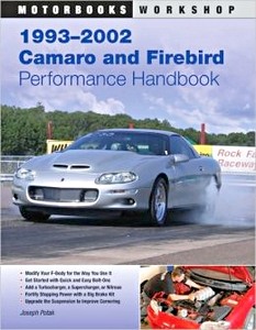 Livre: 1993-2002 Camaro and Firebird Performance Handbook