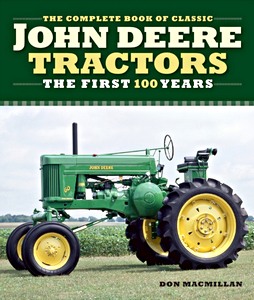 Boek: The Complete Book of Classic John Deere Tractors