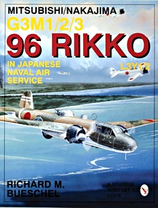 Książka: Mitsubishi Nakajima G3M1/2/3 96 Rikko in JNAS