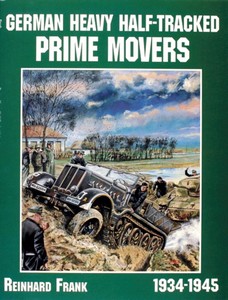 Livre : German Heavy Half-Tracked Prime Movers
