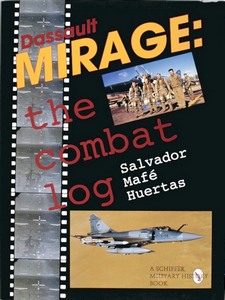 Book: The Dassault Mirage - The Combat Log