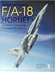 Książka: McDonnell-Douglas F/A-18 Hornet - A Photo Chronicle