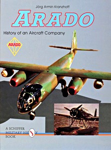 Książka: Arado - History of an Aircraft Company 