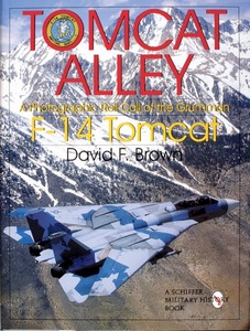 Livre : Tomcat Alley - A Photographic Roll Call of the Grumman F-14 Tomcat 
