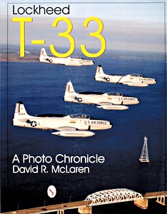 Boek: Lockheed T-33 - A Photo Chronicle