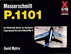 Livre: The Messerschmitt Me P.1101