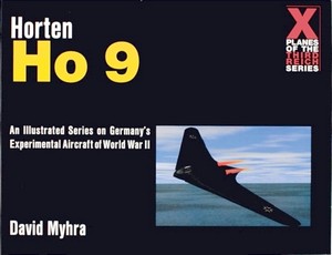 Book: Horten Ho 9 (X Planes of the Third Reich) 