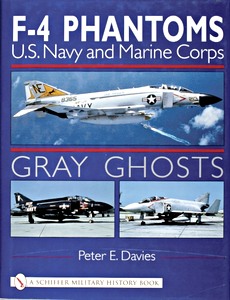Książka: Gray Ghosts : U.S.Navy/Marine Corps F-4 Phantoms