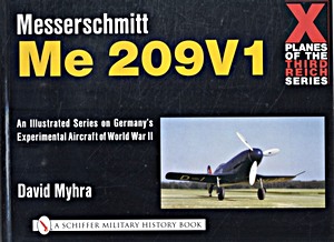 Boek: Me 209 V1 (X Planes of the Third Reich)