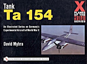 Boek: Tank Ta 154 (X Planes of the Third Reich)