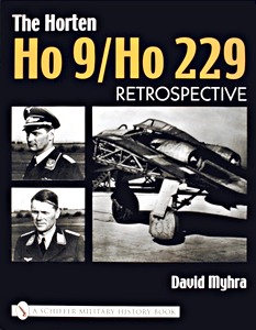 Book: The Horten Ho 9 / Ho 229 - Retrospective (Volume 1) 