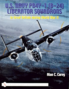 Livre: US Navy PB4Y-1 (B-24) Liberator Squadrons in GB