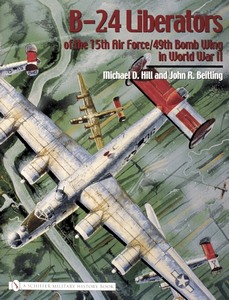 Boek: B-24 Liberators of the 15th Air Force/49th Bomb Wing