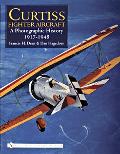 Boek: Curtiss Fighter Aircraft: Photogr History - 1917-1948