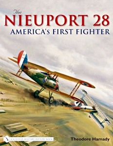Książka: Nieuport 28 - America's First Fighter 