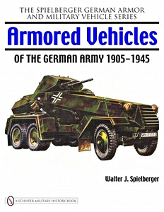 Livre : Armored Veh of the German Army (Spielberger)
