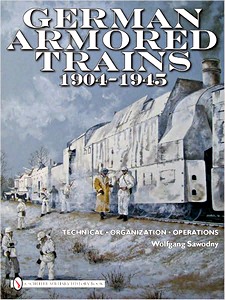 Livre : German Armored Trains 1904-1945