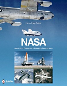 Boek: NASA - Space Flight Research and Pioneering Dev