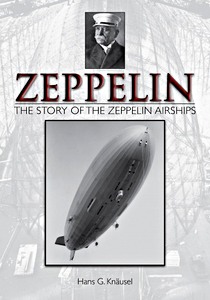 Boek: Zeppelin: the Story of the Zeppelin Airships