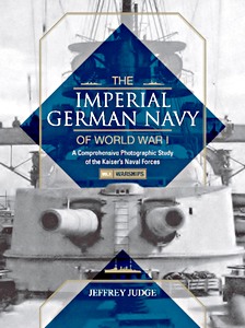 Boek: Imperial German Navy of WW I (Warships Vol. 1)