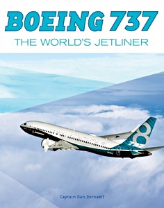 Livre: Boeing 737 : The Worlds Jetliner