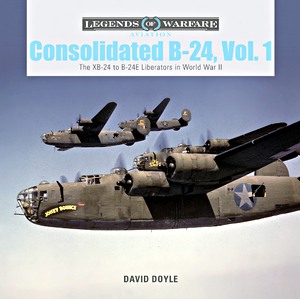 Boek: Consolidated B-24 (Vol.1) - The XB-24 to B-24E