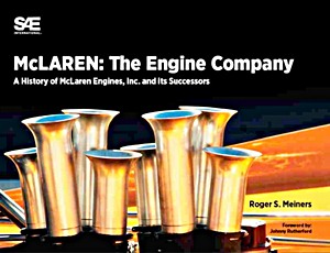 Boek: McLaren: The Engine Company - A History of McLaren Engines, Inc. and Its Successors 