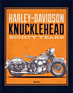 Książka: Harley-Davidson Knucklehead - Eighty Years
