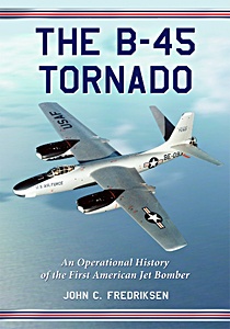 Boek: The B-45 Tornado - An Operational History