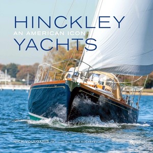 Hinckley Yachts - An American Icon