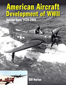 Boek: American Aircraft Developm of WW II: Special Types