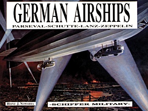 German Airships - Parseval, Schutte, Lanz, Zeppelin
