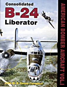 Boek: Consolidated B-24 Liberator (Am Bomber Aircraft 1)