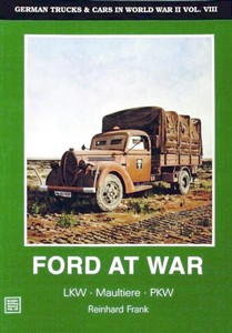 Boek: Ford at War - LKW, Maultiere, PKW