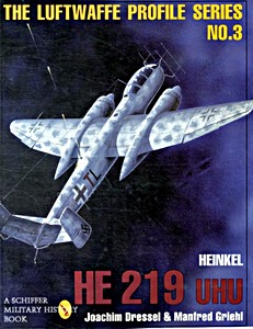 Boek: Heinkel He 219 Uhu (Luftwaffe Profile Series No. 3)