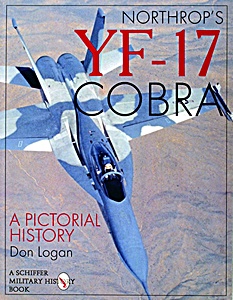 Boek: Northrop's YF-17 Cobra : A Pictorial History