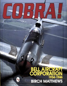 Book: Cobra! - The Bell Aircraft Corporation 1934-1946