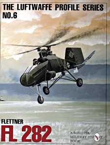 Livre : Flettner FL 282 (Luftwaffe Profile Series)