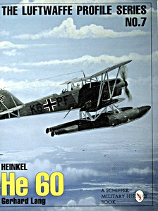 Boek: Heinkel He 60 (Luftwaffe Profile Series No. 7)