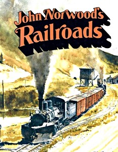 Livre : John Norwood's Railroads