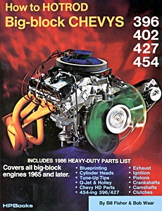 Książka: How to Hot Rod Big-Block Chevys - 396, 402, 427, 454